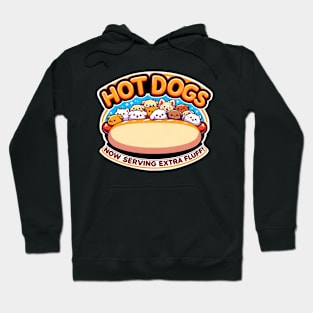 Hot Dogs Now Serving Extra Fluff Hoodie